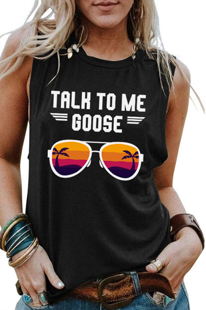 Talk to Me Goose Printed Sleeveless T-shirt
