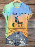 I Dont Give A Funny Donkey Art Print Casual Short Sleeve T-shirt